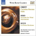 Orff / Bird / Reed / Parker / Peabody Conservatory - Carmina Burana / Serenade / Fiesta Mexicana - Music CD