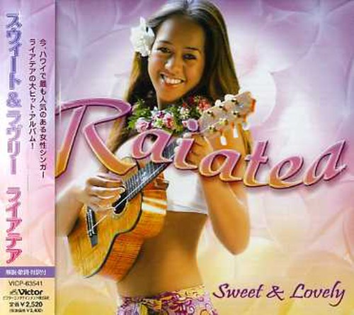 Raiatea - Sweet & Lovely - Music CD