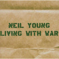 Young,neil - Living With War - Music CD