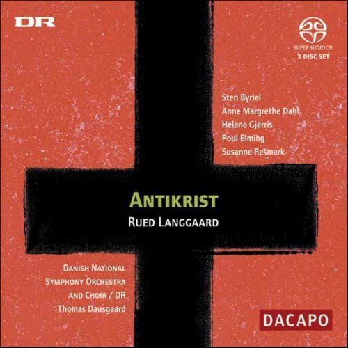 Langgaard / Byriel / Dahl / Elming / Dausgaard - Antikrist - Music CD