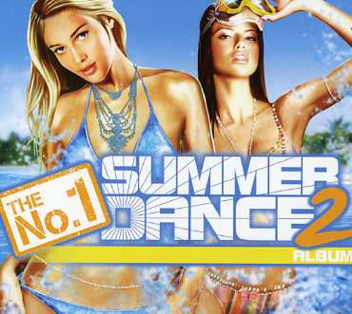 No 1 Summer Dance Album / Various - No 1 Summer Dance Album / Various - Music CD