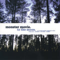 Monster Movie - To The Moon - Music CD