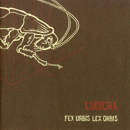 Ludicra - Fex Urbis Lex Orbis - Music CD