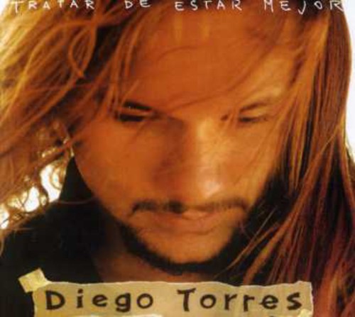 Torres,diego - Tratar De Estar Mejor - Music CD