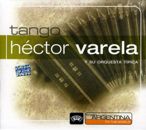 Varela,hector - From Argentina To The World - Music CD