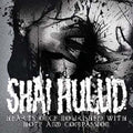 Shai Hulud - Hearts Once Nourished With Hope & Compassion - Music CD