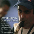 Binney,david - Cities & Desire - Music CD