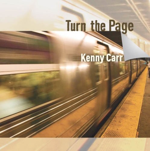 Carr,kenny - Turn The Page - Music CD