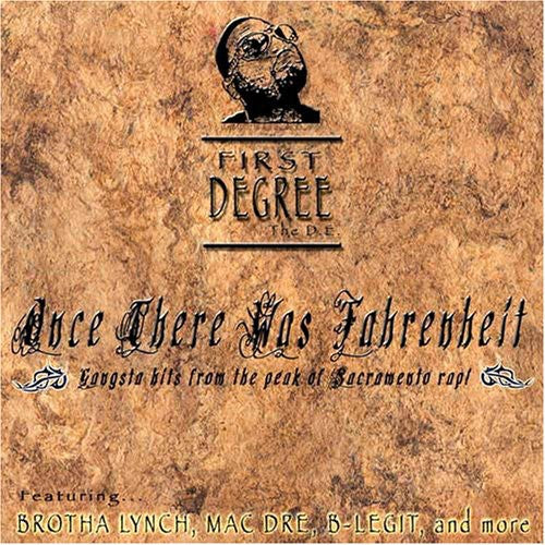 First Degree The D.e. - Once There Was Fahrenheit - Music CD