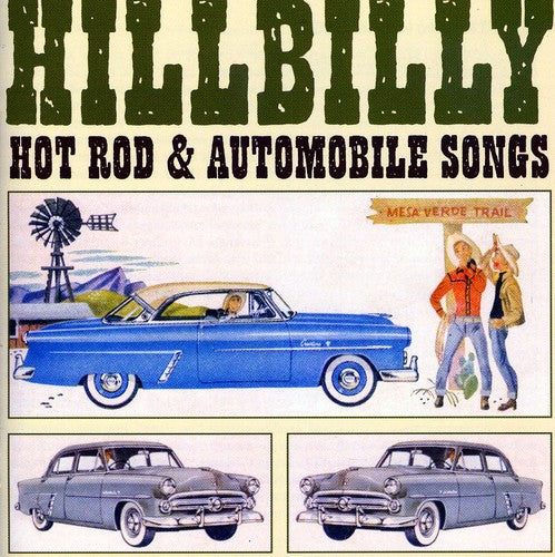 Hillbilly Hot Rod & Automobile Songs / Various - Hillbilly Hot Rod & Automobile Songs / Various - Music CD