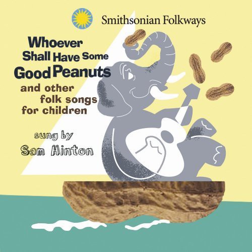Hinton,sam - Whoever Shall Have Some Good Peanuts - Music CD