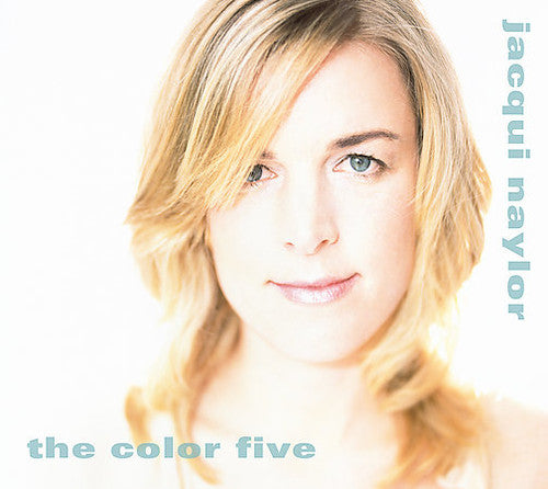 Naylor,jacqui - Color Five - Music CD