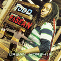 Rasean,todd - Urban Worship - Music CD