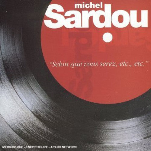 Sardou,michel - Selon Que Vous Serez - Music CD