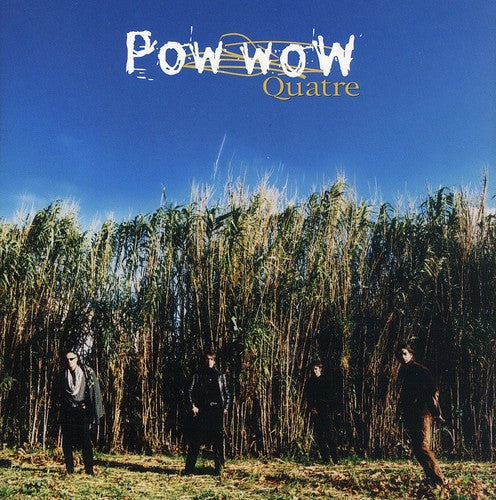 Pow Pow - Quatre - Music CD