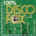 Disco Fox 100% 2 / Various - Disco Fox 100% 2 / Various - Music CD