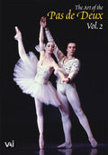 Art Of The Pas De Deux 2 / Various - Art Of The Pas De Deux 2 / Various - DVD