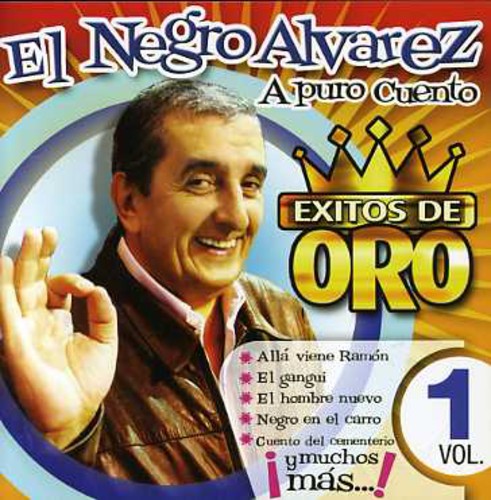 Alvarez Negro - Exitos De Oro 1: Puro Cuent - Music CD