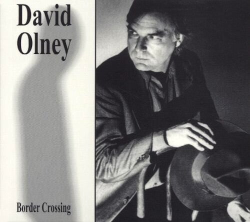 Olney,david - Border Crossing - Music CD