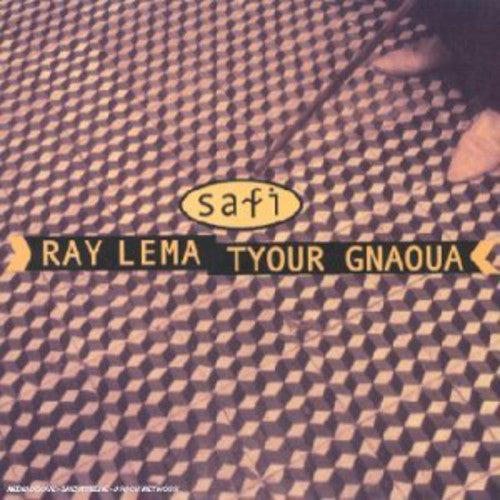 Lema,ray / Gnawa,tyour - Safi - Music CD