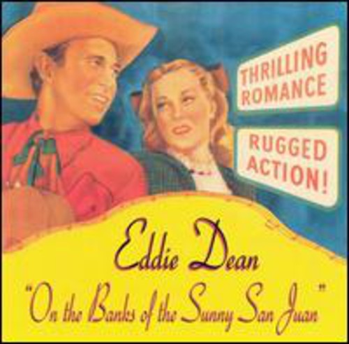 Dean,eddie - On The Banks Of The Sunny San Juan - Music CD