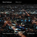 Feldman,mark - What Exit - Music CD