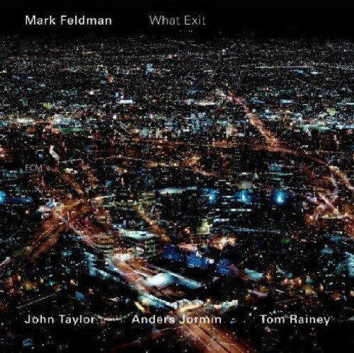 Feldman,mark - What Exit - Music CD