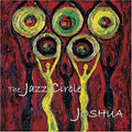 Jazz Circle - Joshua - Music CD