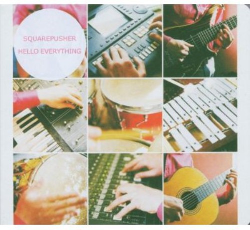 Squarepusher - Hello Everything - Music CD