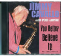 Cavallo,jimmy / Spencer,ron / Ju - You Better Believe It - Music CD