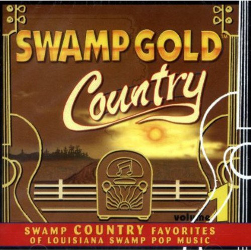 Swamp Gold Country 1 / Various - Swamp Gold Country 1 / Various - Music CD