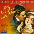 Lehar / Suttner / Sramek / Lichter / Bibi - Graf Von Luxomburg - Music CD