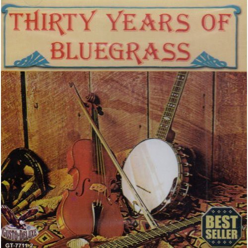 30 Years Of Bluegrass Music CD