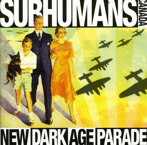 Subhumans - New Dark Age Parade - Music CD