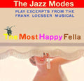 Jazz Modes - Most Happy Fella - Music CD