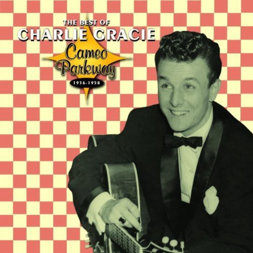 Gracie,charlie - Best Of Charlie Gracie 1956-1958 - Music CD