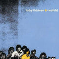 Lucky Thirteen/twofold - Split