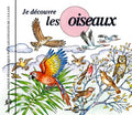 Soundscape Presentations For Children: Les Oiseaux - Soundscape Presentations For Children: Les Oiseaux - Music CD