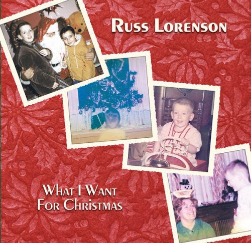 Lorenson,russ - What I Want For Christmas - Music CD