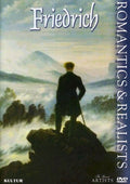Romantics & Realists: Friedrich - Romantics & Realists: Friedrich - DVD