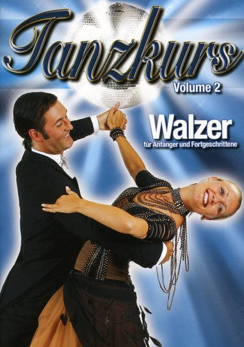 Tanzkurs Walzer 2 - Tanzkurs Walzer 2 - DVD