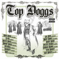 Top Doggs / Various - Top Doggs / Various - Music CD