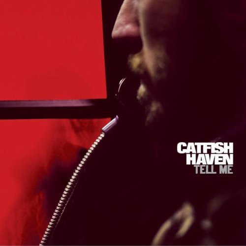 Catfish Haven - Tell Me - Music CD
