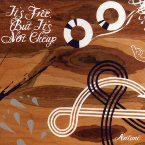 Antimc - It's Free But It's Not Cheap - Music CD
