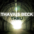 Beck,thavius - Thru - Music CD