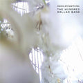 Hundred Dollar Band - Waves & Particles - Music CD