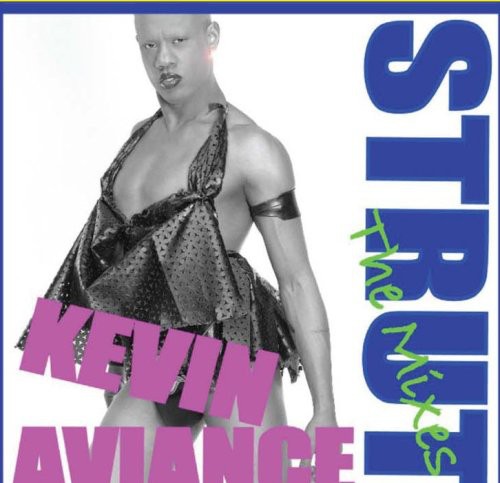 Aviance,kevin - Strut: The Mixes - Music CD Single