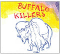 Buffalo Killers - Buffalo Killers - Music CD