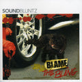 Sound Bluntz - Blame The Bling - Music CD