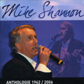 Shannon,mike - Anthologie 1962-2006 - Music CD